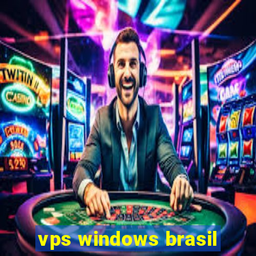 vps windows brasil